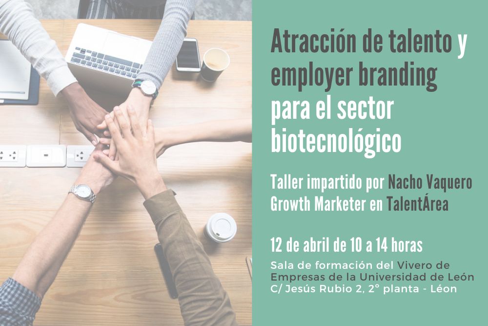 Taller Atracción de Talento y Employer Branding para el Sector Biotecnológico